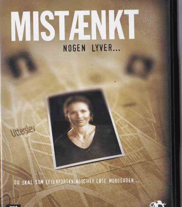 Mistænkt : nogen lyver